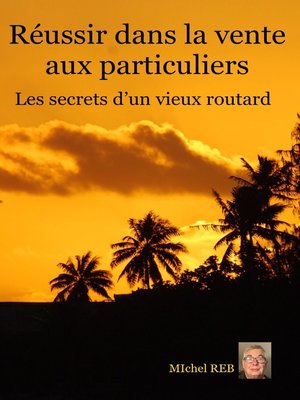 cover image of Réussir dans la vente aux particuliers